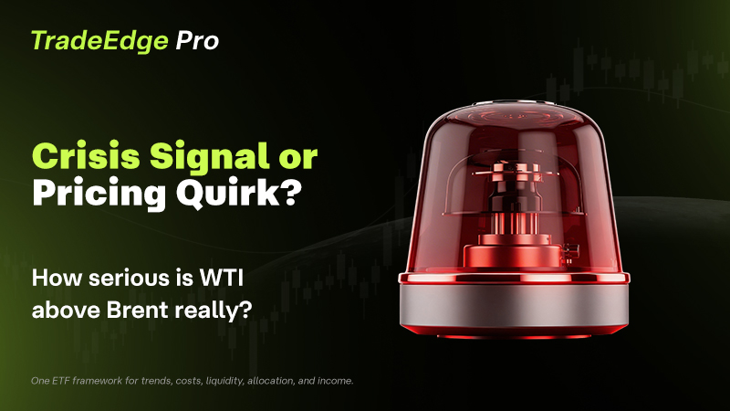 Is WTI Above Brent a Crisis Signal? A Trader's Guide for 2026