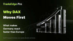Why Does the DAX Reacts Faster Than Other European Indexes? A Trader's Guide