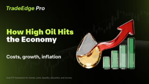 How Do High Oil Prices Affect the Economy in 2026? A Trader's Guide