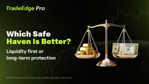Which Is a Better Safe Haven Gold or Dollar? A 2026 Analysis